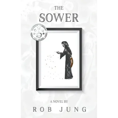 The Sower: Book Two of the Chimera Chronicles