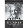 Selected Essays of Wilson Harris