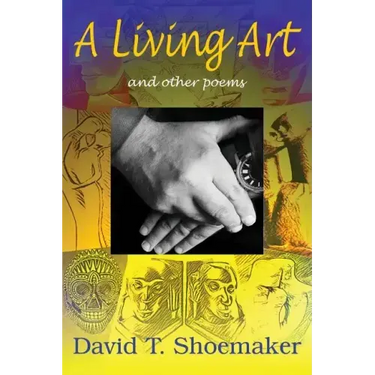 A Living Art: and other poems