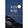 Out of the Dark Night: A Collection of Short Stories from Asia