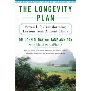 The Longevity Plan: Seven Life-Transforming Lessons from Ancient China