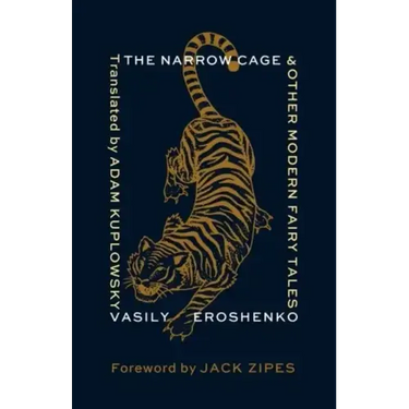 The Narrow Cage and Other Modern Fairy Tales