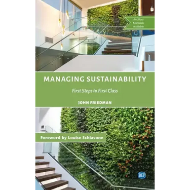 Managing Sustainability: First Steps to First Class