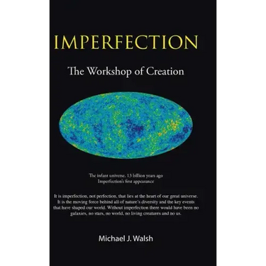Imperfection: The Workshop of Creation