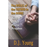 The Roles of the Father in the Home-: King, Judge, Priest, Prophet