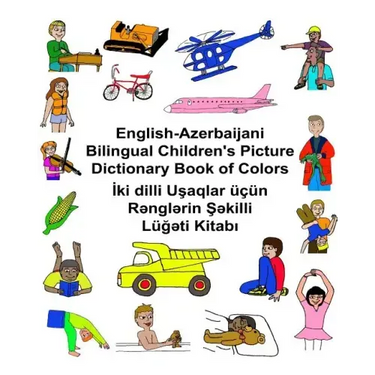 English-Azerbaijani Bilingual Children's Picture Dictionary Book of Colors