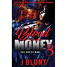 Blood on the Money 3