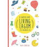 Living Lagom: A Swedish Guide to a Balanced Life