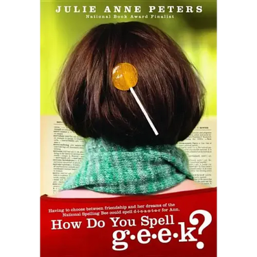 How Do You Spell G-E-E-K?