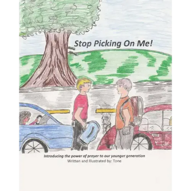 Stop Picking On Me!