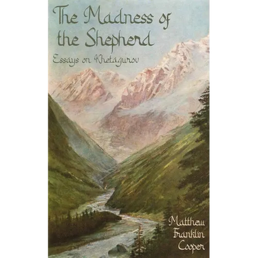 The Madness of the Shepherd