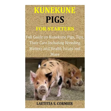 Kunekune Pigs for Starters: Full Guide on Kunekune Pigs, Tips, Their Care Including Breeding Matters and Health Issues and More
