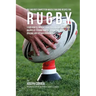 Pre and Post Competition Muscle Building Recipes for Rugby: Learn how to improve your performance and reduce injuries by feeding your body powerful mu