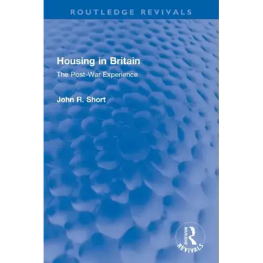 Housing in Britain: The Post-War Experience