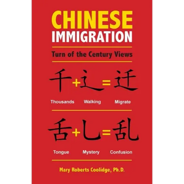 Chinese Immigration: Turn of the Century Views