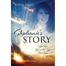 Stephanie's Story: It's Not Your Time Yet But Soon