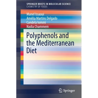 Polyphenols and the Mediterranean Diet