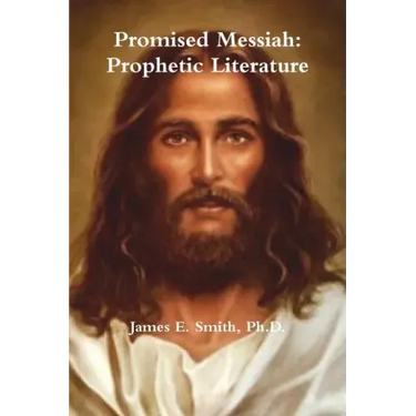 Promised Messiah: Prophetic Literature
