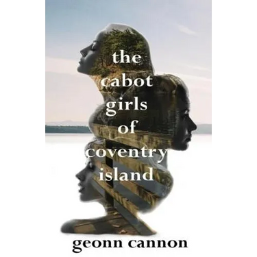 The Cabot Girls of Coventry Island