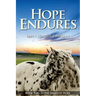 Hope Endures: Book Two in the Series of Hope