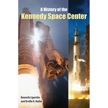 A History of the Kennedy Space Center