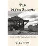 The Seven Ranges: Ground Zero for the Staging of America