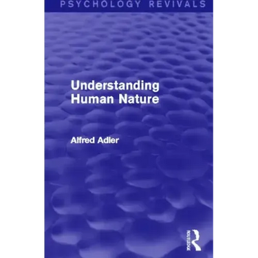 Understanding Human Nature (Psychology Revivals)