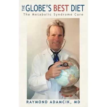The Globe's Best Diet: The Metabolic Syndrome Cure