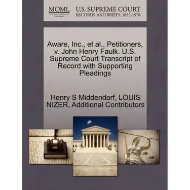 Aware, Inc., et al., Petitioners, V. John Henry Faulk. U.S. Supreme Court Transcript of Record with Supporting Pleadings