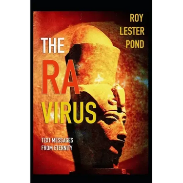 The Ra Virus: Text messages from eternity