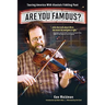 Are You Famous? Touring America with Alaska's Fiddling Poet
