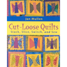 Cut-Loose Quilts - Print on Demand Edition