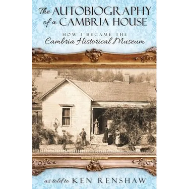 The Autobiography of a Cambria House
