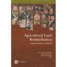 Agricultural Land Redistribution: Toward Greater Consensus