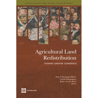 Agricultural Land Redistribution: Toward Greater Consensus