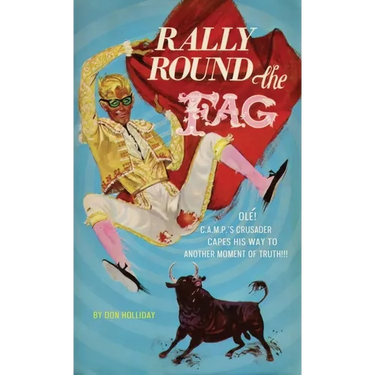 Rally Round the Fag