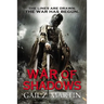 War of Shadows
