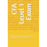 CFA Level 1 Exam: Simulate the CFA Level 1 Exam Experience with Authentic Practice Questions