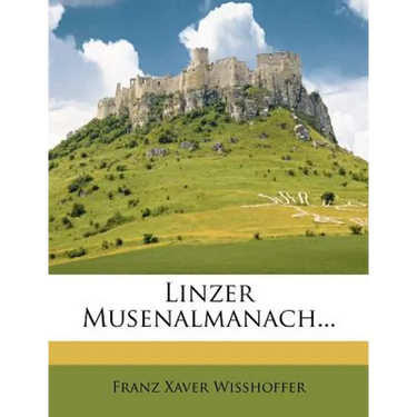 Linzer Musenalmanach...
