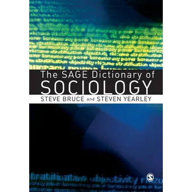 The Sage Dictionary of Sociology