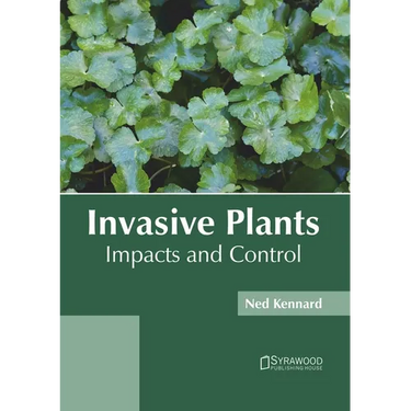 Invasive Plants: Impacts and Control