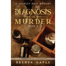 A Diagnosis of Murder: Large Print