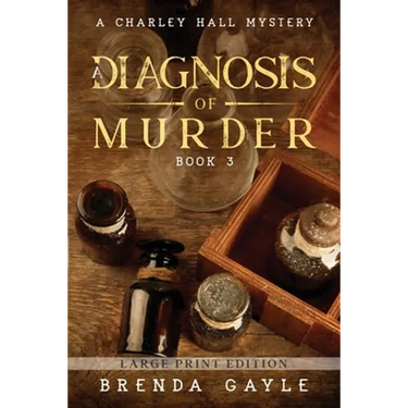 A Diagnosis of Murder: Large Print