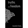 truths. and freedom