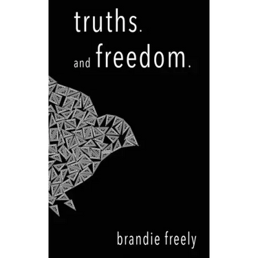 truths. and freedom