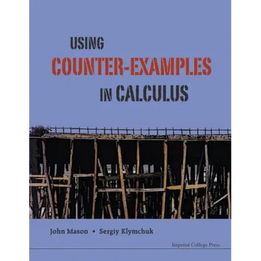 Using Counter-Examples in Calculus