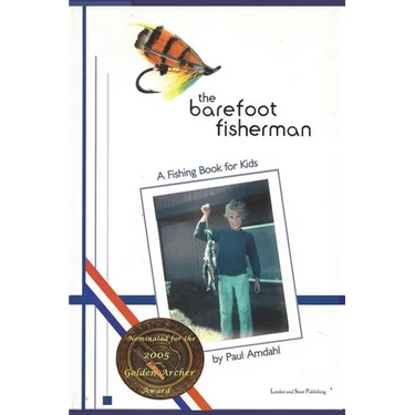 The Barefoot Fisherman: A fishing book for kids