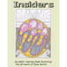 Insiders: An Adult Coloring Book featuring the Artwork of Joan Worth