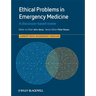 Ethical Problems in Emergency Medicine