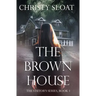 The Brown House